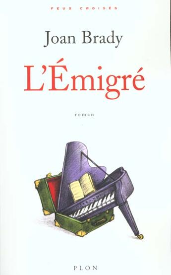 Couverture du livre « L'Emigre » de Joan Brady aux éditions Plon