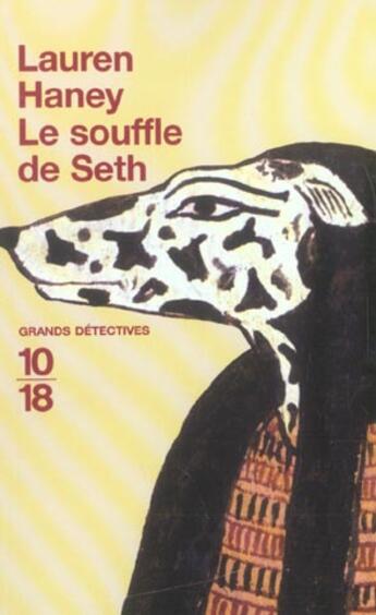 Couverture du livre « Le souffle de seth » de Lauren Haney aux éditions 10/18