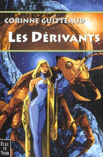 Couverture du livre « Derivants » de Corinne Guitteaud aux éditions Fleuve Editions