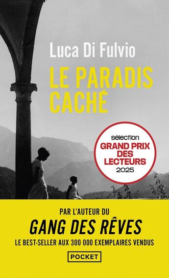 Couverture du livre « Le paradis caché » de Luca Di Fulvio aux éditions Pocket