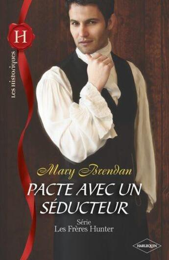 Couverture du livre « Pacte avec un séducteur » de Mary Brendan aux éditions Harlequin