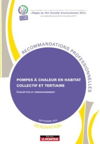 Couverture du livre « Pompes a chaleur en habitat collectif et tertiaire - conception et dimensionnement en renovation » de  aux éditions Le Moniteur