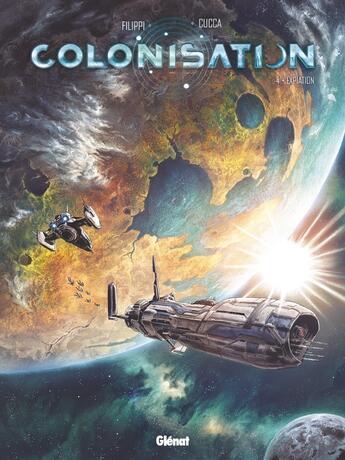 Couverture du livre « Colonisation Tome 4 : expiation » de Denis-Pierre Filippi et Vincenzo Cucca aux éditions Glenat