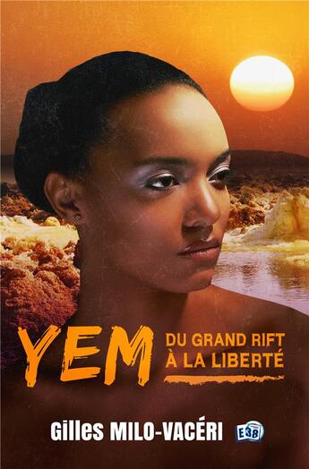 Couverture du livre « Yem : du grand rift à la liberté » de Gilles Milo-Vaceri aux éditions Editions Du 38