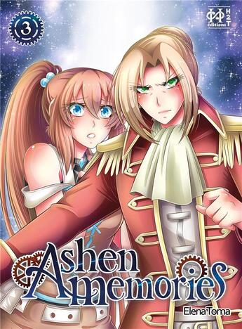 Couverture du livre « Ashen memories Tome 3 » de Elena Toma aux éditions L'hydre A 2 Tetes