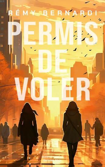 Couverture du livre « Permis de voler » de Rémy Bernardi aux éditions Editions Maia