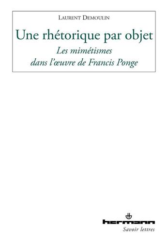 Couverture du livre « Une rhétorique par objet » de Laurent Demoulin aux éditions Hermann