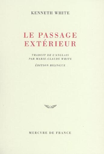 Couverture du livre « Le passage exterieur » de Kenneth White aux éditions Mercure De France