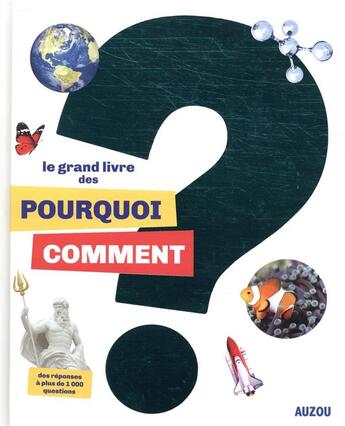 Couverture du livre « Le grand livre des pourquoi comment » de  aux éditions Philippe Auzou