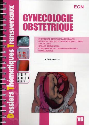 Couverture du livre « Gynécologie obstétrique » de S. Gaudin-P. Te aux éditions Vernazobres Grego