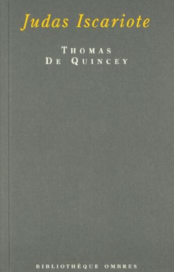 Couverture du livre « Judas Iscariote » de Thomas De Quincey aux éditions Climats