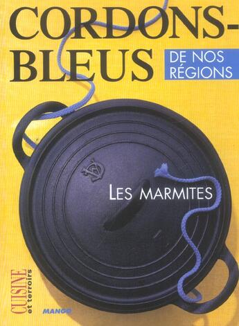 Couverture du livre « Les Marmites » de Pierre-Yves Chupin aux éditions Mango