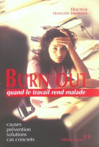 Couverture du livre « Burn-out » de Francois Baumann aux éditions Josette Lyon