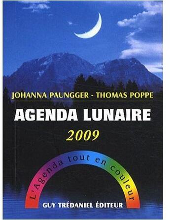 Couverture du livre « Agenda lunaire 2009 » de Johanna Paunger aux éditions Guy Trédaniel