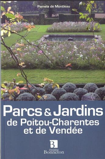 Couverture du livre « Poitou-Charentes et Vendée » de  aux éditions Bonneton