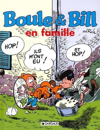 Couverture du livre « Boule & Bill Hors-Série ; Boule & Bill en famille » de Jean Roba aux éditions Dargaud