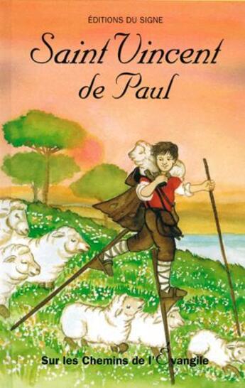 Couverture du livre « Saint Vincent de Paul » de  aux éditions Signe