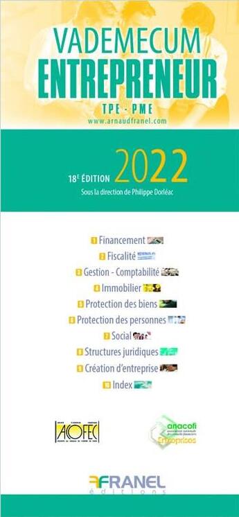 Couverture du livre « Vademecum : de l'entrepreneur TPE/TME (édition 2022) » de Philippe Dorleac aux éditions Arnaud Franel