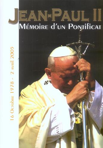 Couverture du livre « Jean-paul ii memoire d'un pontificat » de  aux éditions City