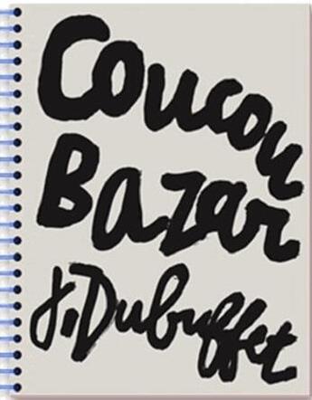 Couverture du livre « Coucou bazar, J. Dubuffet » de Sophie Duplaix aux éditions Les Arts Decoratifs