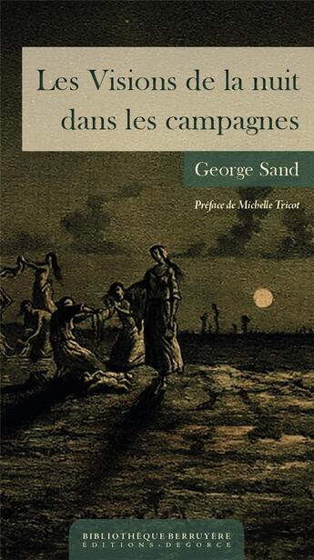 Couverture du livre « Les visions de la nuit dans les campagnes » de George Sand aux éditions Bibliotheque Berruyer