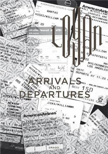 Couverture du livre « Arrivals and departures logan » de Logan Hicks aux éditions Drago