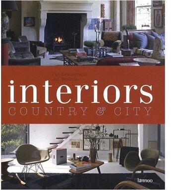 Couverture du livre « Interiors country & city ; la référence de l'année » de Piet Swimberghe aux éditions Lannoo