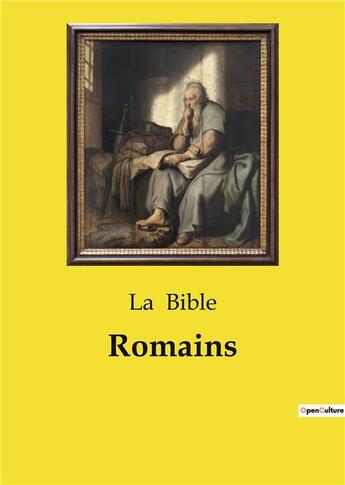 Couverture du livre « Romains » de La Bible aux éditions Culturea