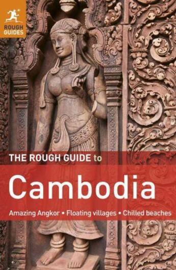 Couverture du livre « The rough guide to cambodia » de Palmer Beverley aux éditions Editions Racine