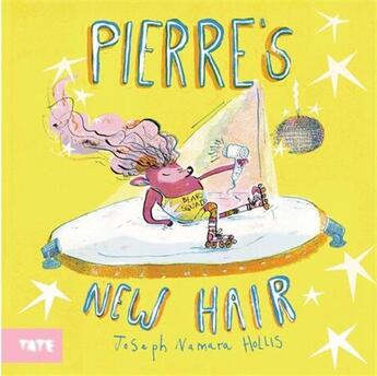 Couverture du livre « Pierre's new hair (hardback) » de Hollis Joseph aux éditions Tate Gallery