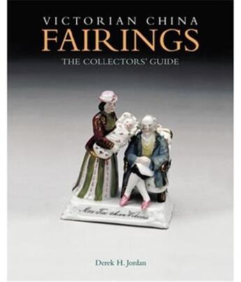 Couverture du livre « Victorian china fairings » de Jordan aux éditions Acc Art Books