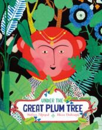 Couverture du livre « Under the great plum tree » de Ahmed Sufiya aux éditions Thames & Hudson