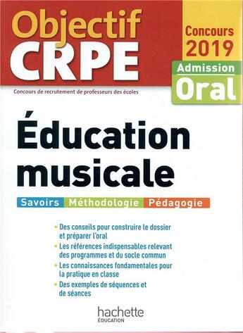 Couverture du livre « Objectif crpe education musicale 2019 » de David Sandrine aux éditions Hachette Education