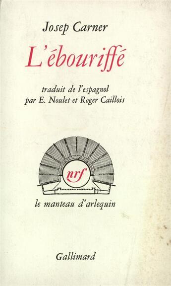 Couverture du livre « L'ebouriffe » de Carner Josep aux éditions Gallimard