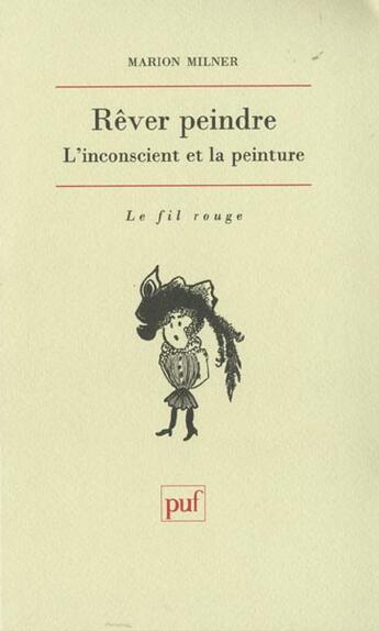 Couverture du livre « Rever peindre » de Max Milner aux éditions Puf