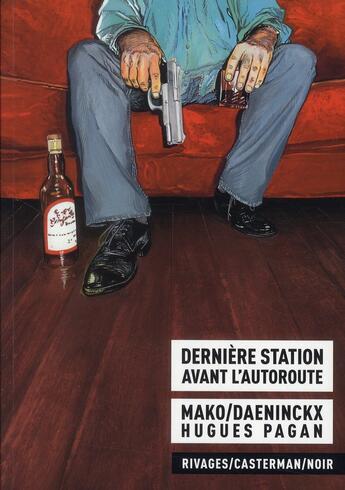 Couverture du livre « Derniere station avant l'autoroute » de Daeninckx/Mako aux éditions Casterman
