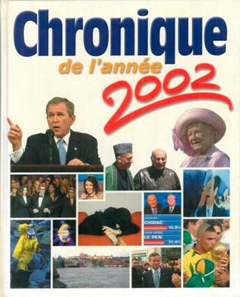 Couverture du livre « Chronique de l'année 2002 » de Michel Marmin aux éditions Chronique