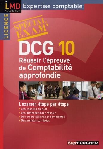 Couverture du livre « DCG 10 ; réussir l'épreuve de comptabilité approfondie » de Alain Burlaud aux éditions Foucher