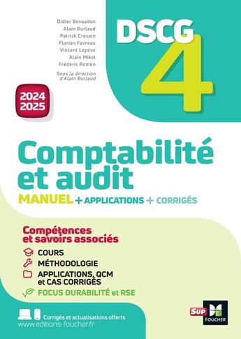 Couverture du livre « Dscg 4 - comptabilite et audit - manuel et applications - millesime 2024-2025 » de Bensadon/Mikol/Romon aux éditions Foucher