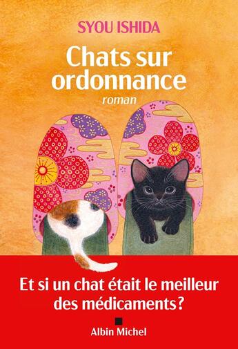 Couverture du livre « Chats sur ordonnance » de Syou Ishida aux éditions Albin Michel