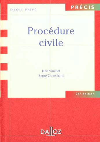 Couverture du livre « Procedure Civile ; 26e Edition » de Jean Vincent et Serge Guinchard aux éditions Dalloz