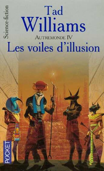 Couverture du livre « LES VOILES D'ILLUSION » de Tad Williams aux éditions Pocket