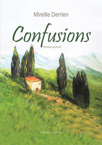 Couverture du livre « Confusions » de Derrien-M aux éditions Amalthee