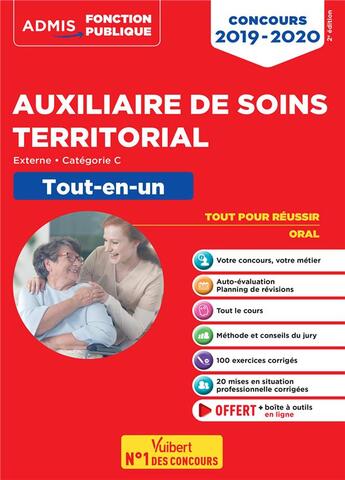 Couverture du livre « Auxiliaire de soins territorial ; externe, catégorie C ; tout-en-un (édition 2019/2020) » de Pierre-Brice Lebrun et Geraldine Rigo aux éditions Vuibert