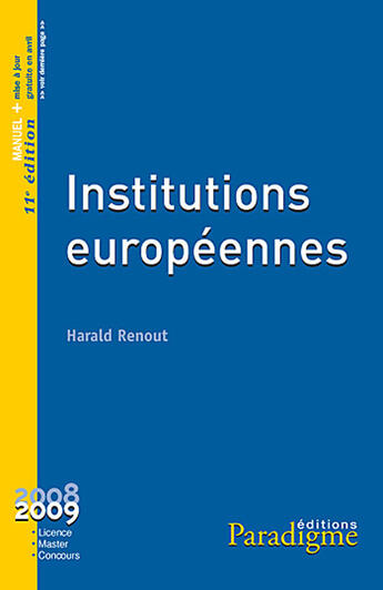 Couverture du livre « Institutions européennes » de Christophe Lescot aux éditions Paradigme Cpu