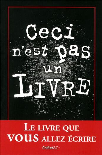 Couverture du livre « Ceci n'est pas un livre » de  aux éditions Chiflet