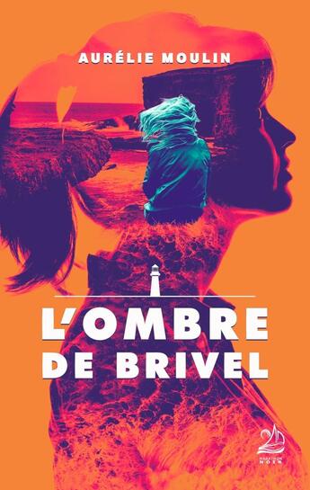 Couverture du livre « L'Ombre de Brivel » de Aurélie C. Moulin aux éditions Marathon