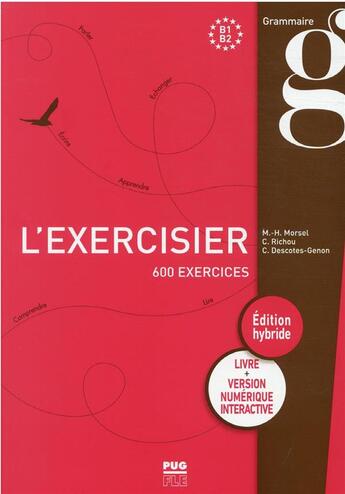 Couverture du livre « L'exercisier : 600 exercices » de Marie-Helene Morsel et Christiane Descotes-Genon et Claude Richou aux éditions Pu De Grenoble