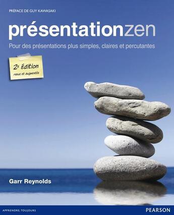 Couverture du livre « Présentation zen (2e édition) » de Garr Reynolds aux éditions Pearson