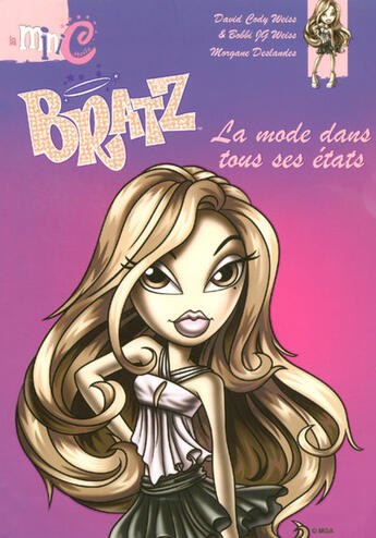 Couverture du livre « Bratz ; la mode dans tous ses états » de David Cody Weiss aux éditions Hemma